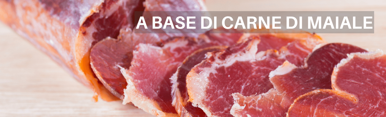 ACQUISTA A BASE DI CARNE DI MAIALE